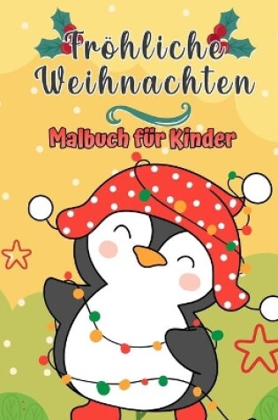 Cover of Frohe Weihnachten Malbuch für Kinder