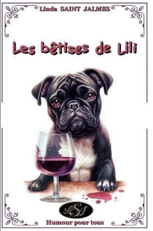 Cover of Les bêtises de Lili