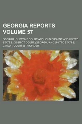 Cover of Georgia Reports Volume 57