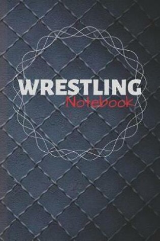 Cover of Wrestling Notebook