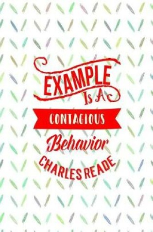 Cover of Example Is Contagious Behavior