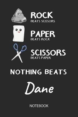 Book cover for Nothing Beats Dane - Notebook