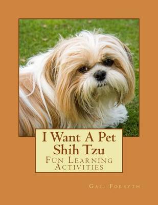 Book cover for I Want A Pet Shih Tzu