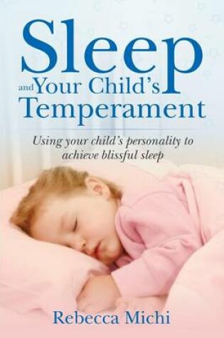 Cover of Sleep and Your Child's Temperament