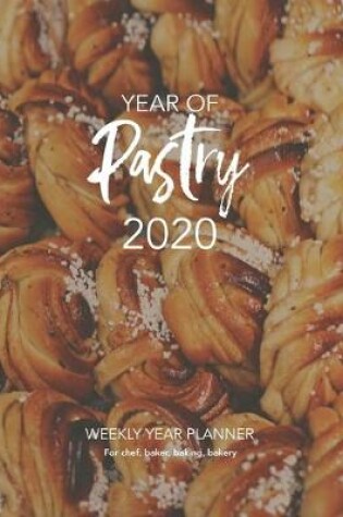 Cover of YEAR OF Pastry 2020