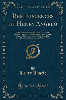Book cover for Reminiscences of Henry Angelo, Vol. 2
