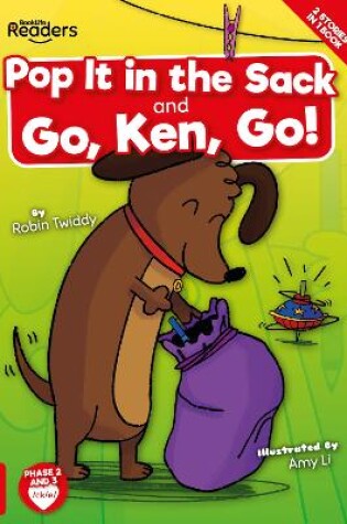 Cover of Pop it in the Sack & Go, Ken, Go!