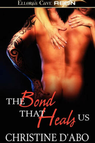 Cover of The Bond That Heals Us