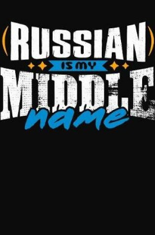 Cover of Russian Is My Middle Name