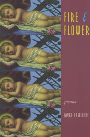 Cover of Fire and Flower