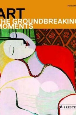 Cover of Art: The Groundbreaking Moments