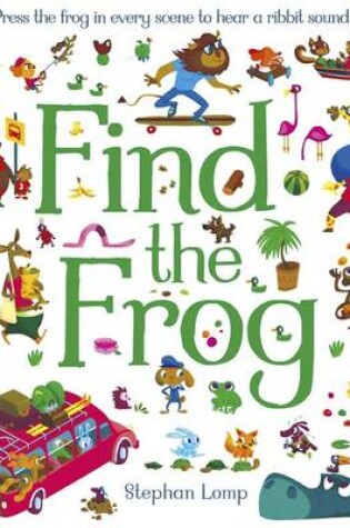 Cover of Find The Frog - Sound Book