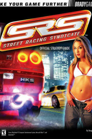 Cover of Street Racing Syndicate (TM) Official Strategy Guide