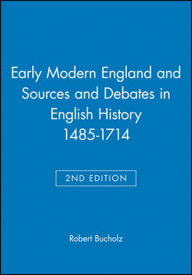 Book cover for Early Modern England and Sources and Debates in English History 1485-1714