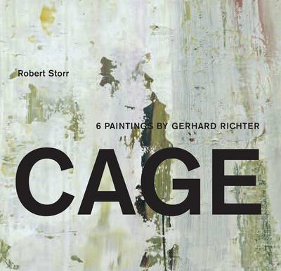 Book cover for Cage: Six Paintings by Gerhard Richter