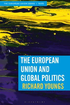 Book cover for The European Union and Global Politics