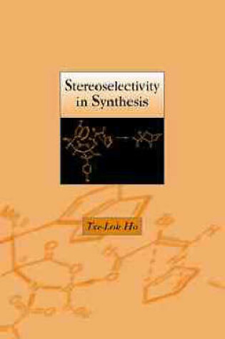 Cover of Stereoselectivity in Synthesis