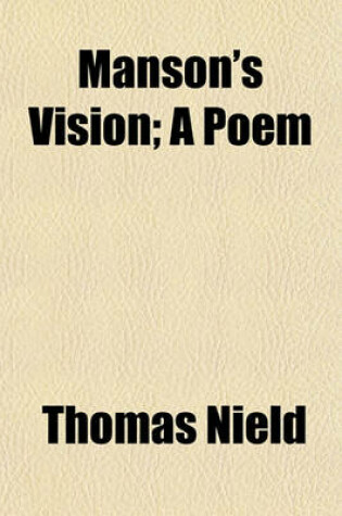 Cover of Manson's Vision; A Poem