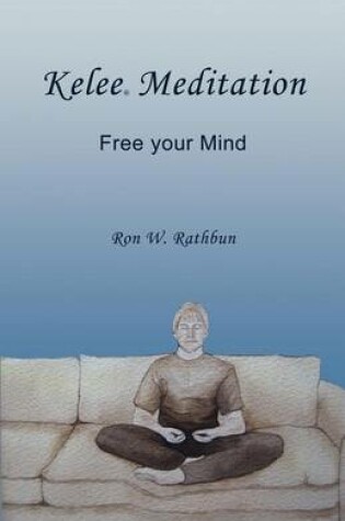 Cover of Kelee Meditation