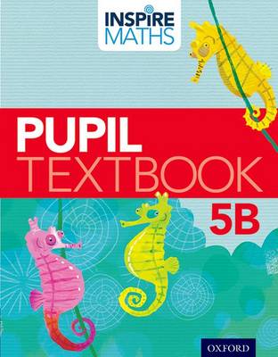 Book cover for Inspire Maths: 5: Pupil Book 5B