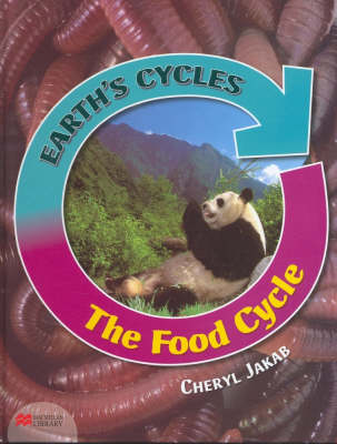 Book cover for Earth's Cycles Food Cycle Macmillan Library