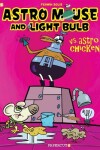 Book cover for Astro Mouse and Light Bulb #1