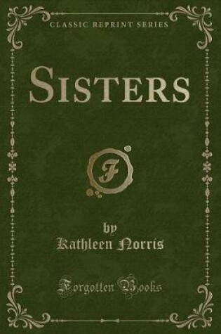 Cover of Sisters (Classic Reprint)