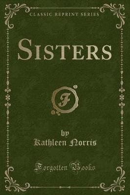 Book cover for Sisters (Classic Reprint)