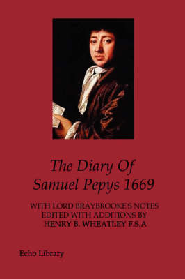 Book cover for The Diary Of Samuel Pepys 1669