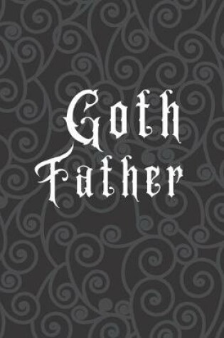 Cover of Goth Father