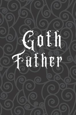 Book cover for Goth Father