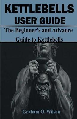 Book cover for Kettlebells User Guide