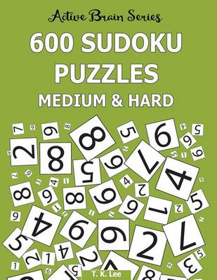 Book cover for 600 Sudoku Puzzles, Medium and Hard