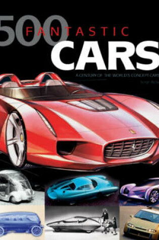 Cover of 500 Fantastic Cars