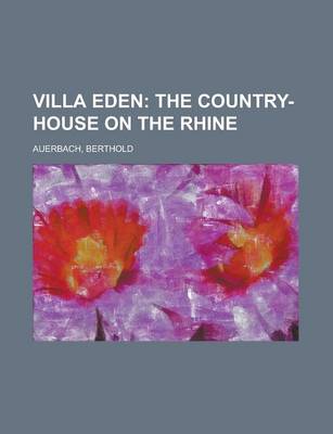 Book cover for Villa Eden; The Country-House on the Rhine