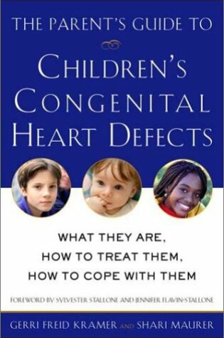 Cover of The Parent's Guide to Children's Congenital Heart Defects