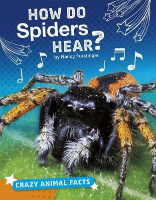 Book cover for How Do Spiders Hear?