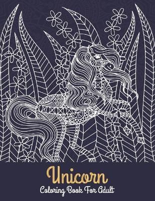 Book cover for unicorn coloring book for adult