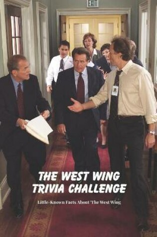 Cover of The West Wing Trivia Challenge