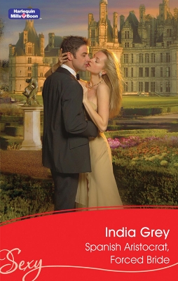 Book cover for Spanish Aristocrat, Forced Bride