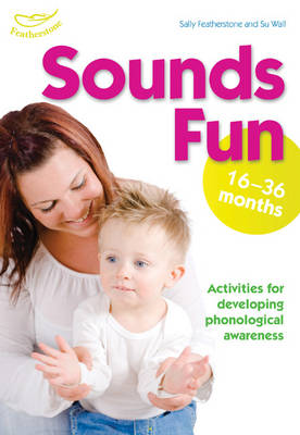 Book cover for Sounds Fun (16-36 months)