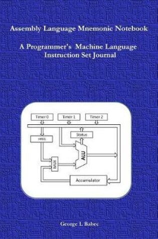 Cover of Assembly Language Mnemonic Notebook