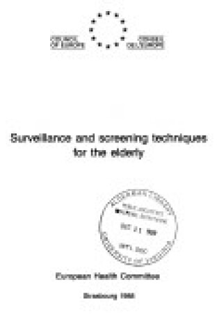 Cover of Surveillance and Screening Techniques for the Elderly