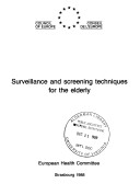 Book cover for Surveillance and Screening Techniques for the Elderly