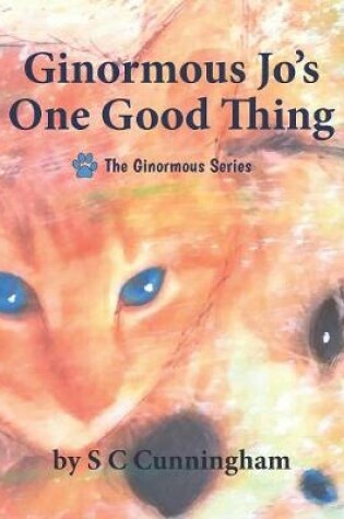 Cover of Ginormous Jo's One Good Thing