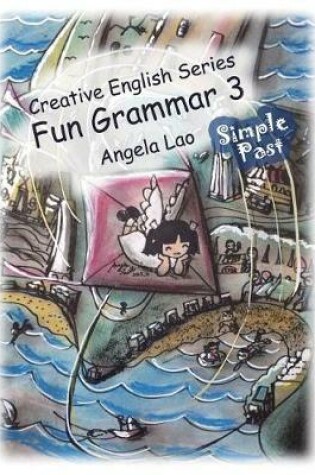 Cover of Fun Grammar 3 Simple Past
