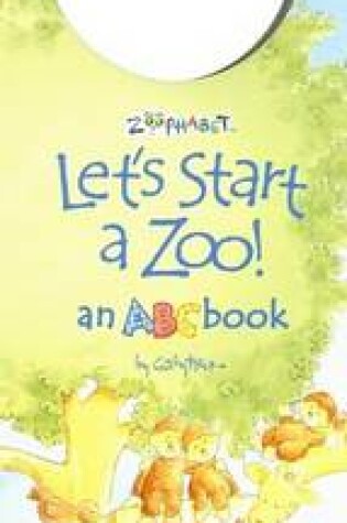 Cover of Let's Start a Zoo!