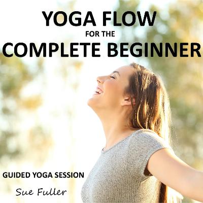 Book cover for Yoga Flow for the Complete Beginner