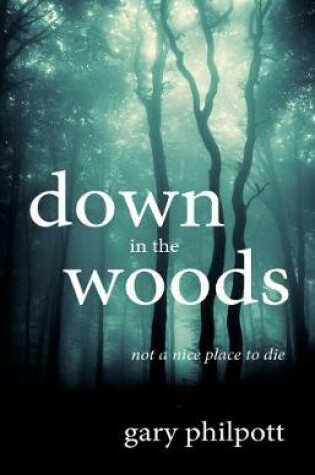 Cover of Down in the Woods
