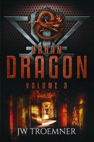 Cover of Urban Dragon Volume 3